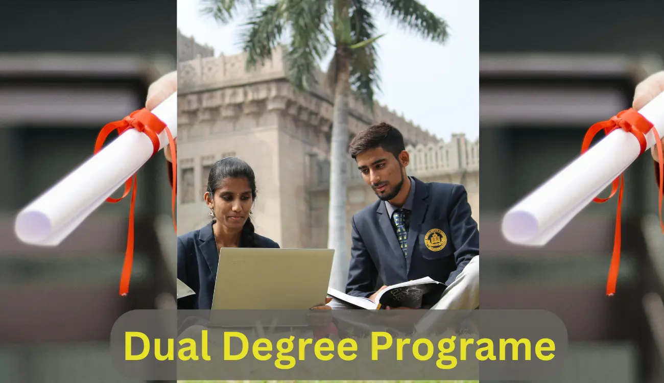 Dual Degree Programmes :12वी पास के बाद एक साथ दो कोर्स करने के लिए मिली अनुमति।